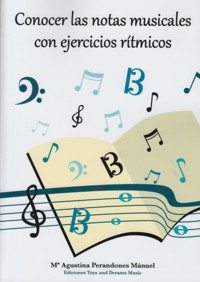 Conocer las notas musicales con ejercicios rítmicos. 9788493922382 Conocer las notas musicales con ejercicios rítmicos. 9788493922382