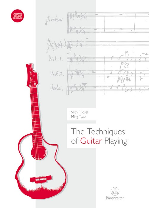 The Techniques of Guitar Playing. Contemporary Performance Techniques for the guitar. 9783761822432