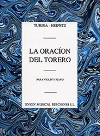 La oración del torero, op. 34, para violín y piano