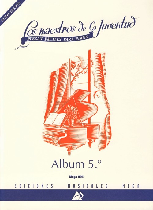 Los maestros de la juventud, álbum nº 5: piezas fáciles para piano