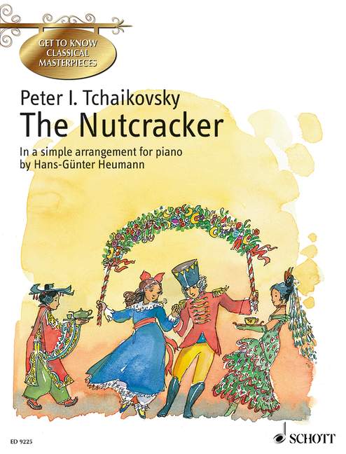 The Nutcracker, op. 71, in a Simple Arrangement for Piano