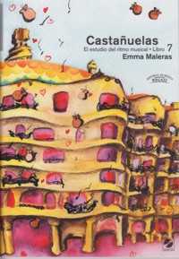 Castañuelas: El estudio del ritmo musical, libro 7 (+CD). 9788415381365