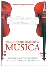 Diccionario Oxford de Música. 9788428216005