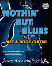 Aebersold Vol. 2 - Nothin' But Blues (For Jazz & Rock Guitar)