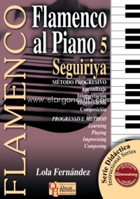 Flamenco al piano 5 - Seguiriya