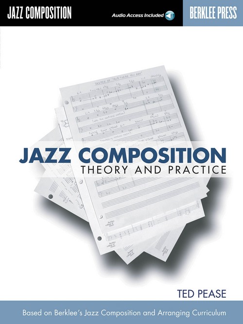 Jazz Composition: Theory And Practice. 9780876390016