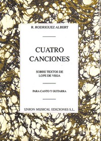 Cuatro canciones sobre textos de Lope de Vega, para canto y guitarra. 9780711975040