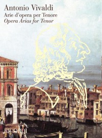 Arie d'opera per tenore, riduzione per canto e pianoforte