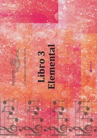 Progreso Musical: Libro 3. Elemental. 9788415408352