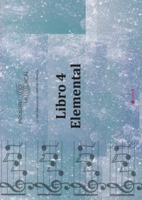 Progreso Musical: Libro 4. Elemental. 9788415408369