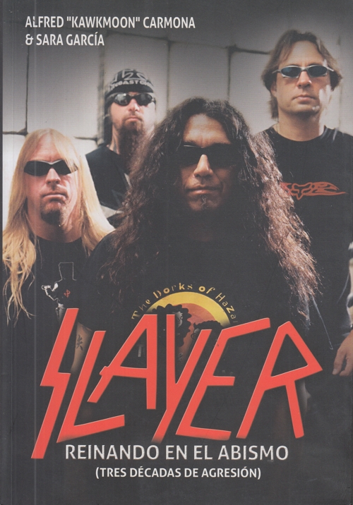 Slayer: Reinando en el abismo (tres décadas de transgresión)