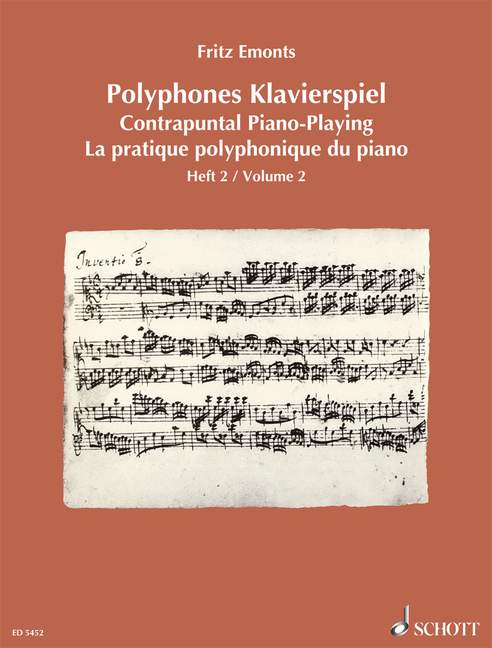 Contrapuntal Piano-Playing, vol. 2 = Polyphones Klavierspiel, band 2