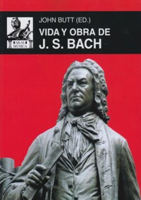 Vida y obra de Bach. 9788446042785