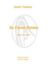 Da pacem Domine, para coro mixto