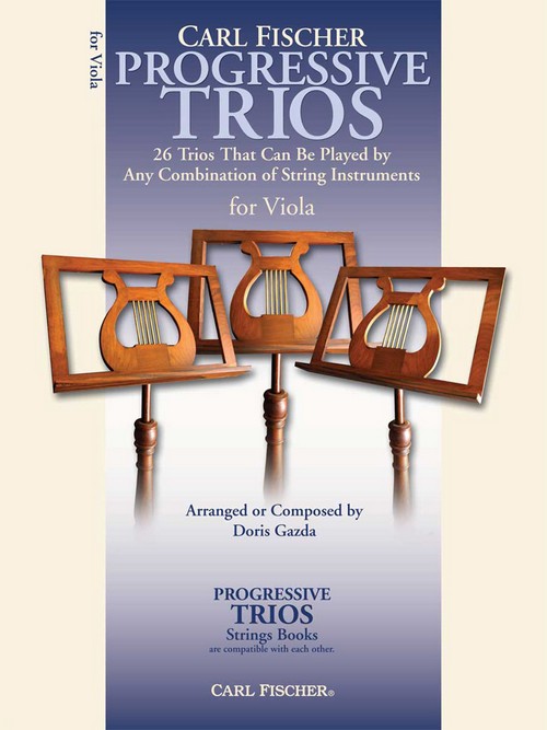 Progressive Trios. 26 Trios for Any Combination of String Instruments, for Viola