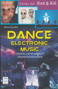 Dance Electronic Music. 9788415256892
