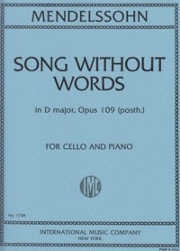 Song without Words, in D major, Opus 109 (posth.), for Cello and Piano. 9790220413483