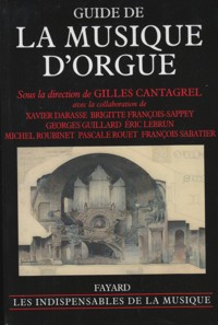 Guide de la musique d'orgue. 9782213671390 Guide de la musique d'orgue. 9782213671390