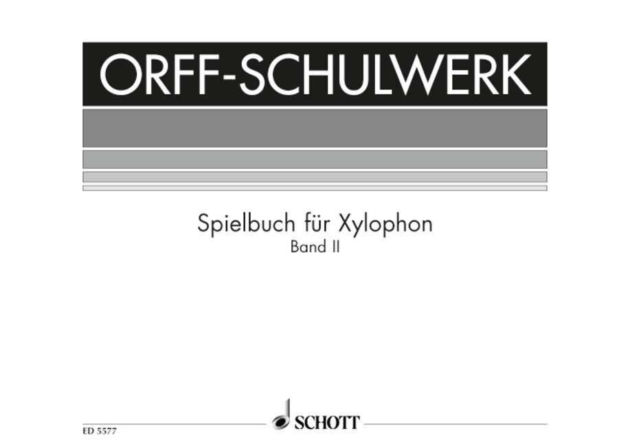 Spielbuch für Xylophon, im pentatonischen Raum, Band II. 9783795795689