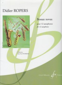 Bossax novax, pour 12 saxophones. 9790043078678