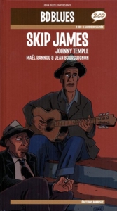 Skip James. Jonnhy Temple (comic book + 2 CD). 9782374501987