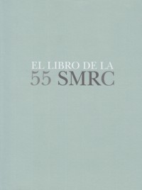 El libro de la 55 SMR (Semana de Música Religiosa de Cuenca): 5 artículos. 9788490442050