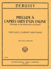 Prélude à l'après-midi d'un faune, for Flute, Clarinet and Piano