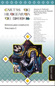 Cartas de Hildegarda de Bingen. Epistolario completo. Volumen I