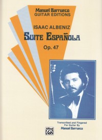 Suite española, op. 47, guitarra. 9780769212845 Suite española, op. 47, guitarra. 9780769212845