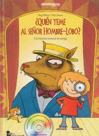 ¿Quién teme al señor Hombre-Lobo? Una historia musical de intriga