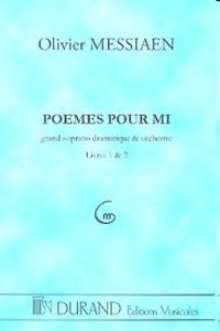 Poèmes pour Mi, pour grand soprano dramatique et orchestre, Study Score