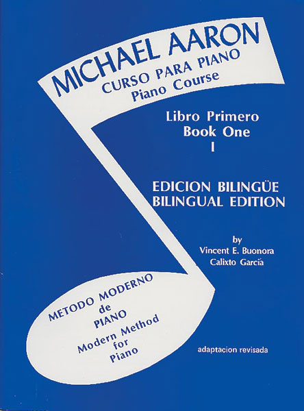 Curso para piano, libro primero = Piano Course: Lessons, Grade One. 9780769237756