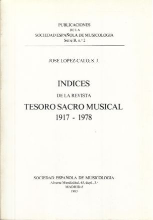 Índices de la revista Tesoro Sacro Musical, 1917-1978. 9788430089864