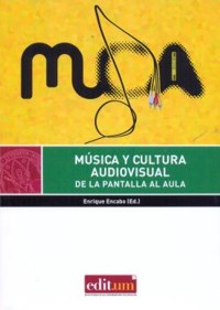 Música y cultura audiovisual: de la pantalla al aula