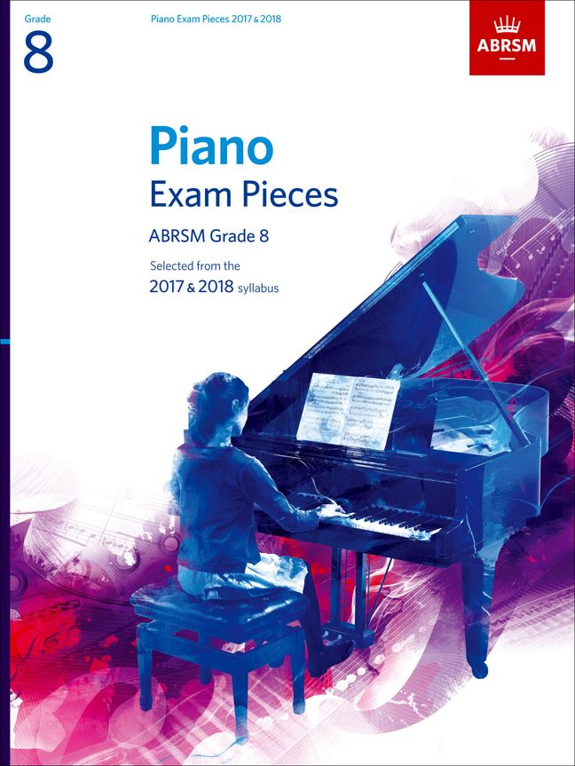 ABRSM Selected Piano Exam Pieces:2017-2018 Grade 8