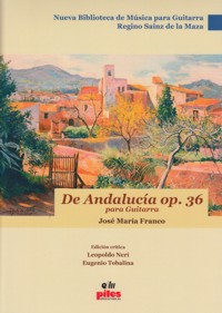 De Andalucía, op. 36, para guitarra