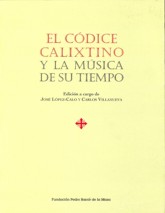 El Códice Calixtino y la música de su tiempo. 9788489748996