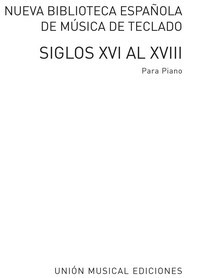 Nueva Biblioteca Española de música de teclado, siglos XVI al XVIII, vol. 4