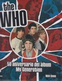 The Who. 50 aniversario del álbum My Generation. 9788498019353