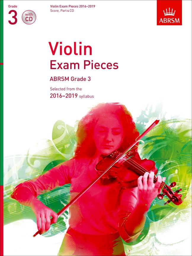 Violin Exam Pieces 2016-2019, ABRSM Grade 3: Selected from the 2016-2019 syllabus. 9781848496972