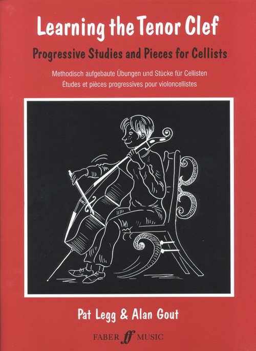Learning the Tenor Clef: Progressive Studies and Pieces for Cellists. 9780571519170
