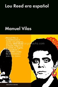 Lou Reed era español. 9788416665334