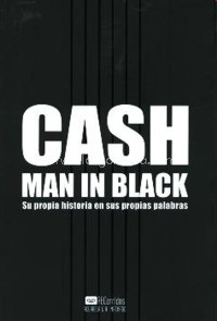 Man in Black. Su propia historia en sus propias palabras