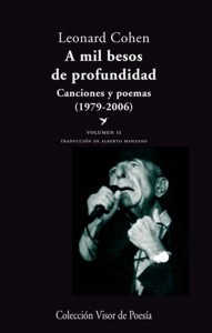 A mil besos de profundidad. Canciones y poemas (1979-2006), vol. II