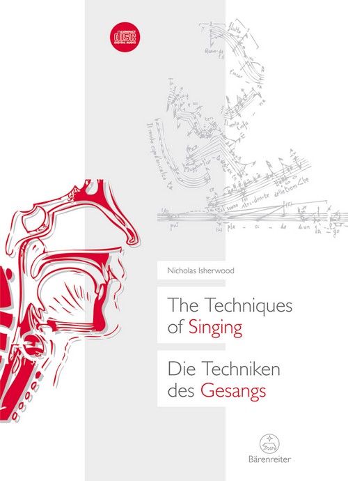 The Techniques of Singing = Die Techniken des Gesangs