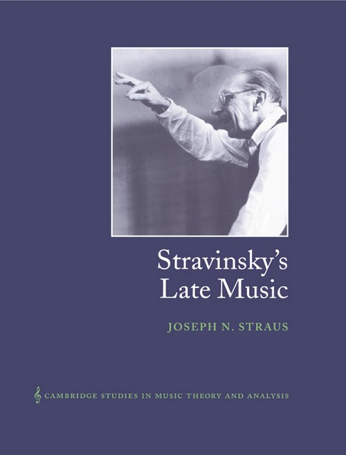 Stravinsky's Late Music