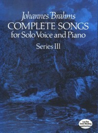 Complete Songs for Solo Voice and Piano, Series III. 9780486238227