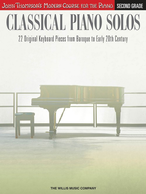 Modern Course for the Piano: Classical Piano Solos. Second Grade. 9781480344921