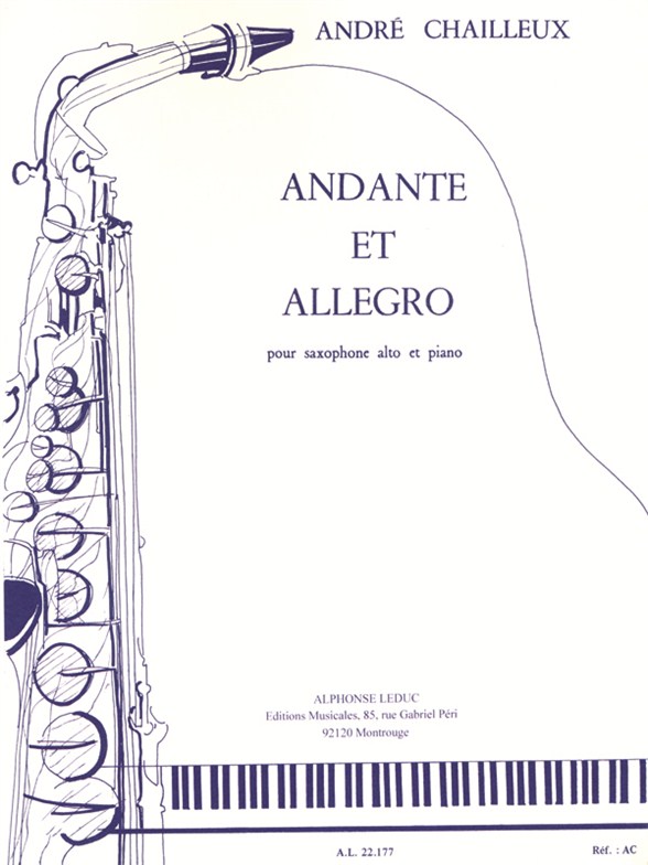 Andante et Allegro, pour Saxophone Alto et Piano. 9790046221774 Andante et Allegro, pour Saxophone Alto et Piano. 9790046221774