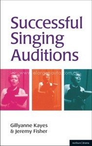 Successful Singing Auditions. 9780713658071